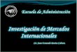 00 Investigacion De Mercados Internacionales Clase 01