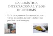 La logística internacional y los incoterms