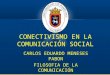 Conectivismo en la comunicación social