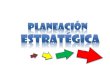 Planeacion estrategica 1
