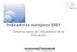 Indicadores Europeos 2007