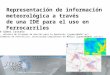 Representación de información meteorológica a través de una IDE para ferrocarriles