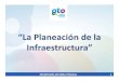 Planeación de la infraestructura, Tercera Reunión regional Guadalajara 2013