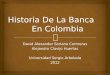 Historia de la banca en colombia