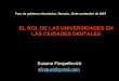 El Rol De Las Universidades En El Gobierno Electronico Y Las Ciudades Digitales