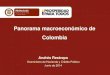 Panorama macroeconómico de Colombia