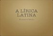 Lirica Latina. Horacio e Catulo