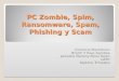 D:\Pc Zombie, Spim, Ransomware, Spam, Phishing Y Scam