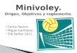 Minivoley: Origen, Objetivos y Reglamento