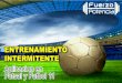 Entrenamiento Intermitente FUTBOL (Aplicable al Futsal y al Futbol 11)