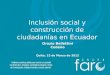 Inclusión social y construcción de ciudadanías en Ecuador