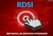 Red Digital de Servicios Integrados-RDSI