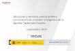 Soluciones y servicios para la primera convocatoria de ciudades inteligentes de la Agenda Digital para España