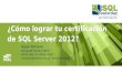 Certificate en SQL Server 2012 - Orientacion BI