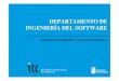 Departamento de Ingeniería del Software - I+D ITC
