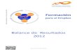 Balance de resultados 2012 Fundación Tripartita para la Formación en el Empleo