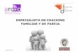Especialista en Coaching Familiar y de Pareja (presencial Burgos)
