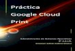 Práctica Impresión Google Cloud Print