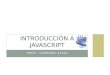 Introducción a JavaScript 1