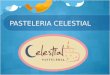 Pasteleria Celestial