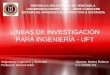 Líneas de investigación para ingeniería - UFT