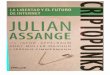 Julian Assange Criptopunks la libertad y el futuro de Internet
