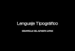 Desarrollo del alfabeto-lenguaje_tipografico