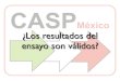 Preguntas CASP México Tratamiento