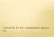 Historia de los hospitales Honduras