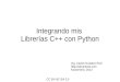 Integrando mis librerías C++ con Python