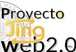 Proyecto Jing Junio08 Introduccion1
