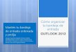 Cómo organizar la bandeja de entrada en Outlook 2012