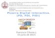 Pizarra digital interactiva     (pd, pdi