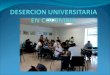 Desercion universitaria en Colombia