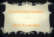 Constituciones del Ecuador