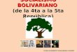 Pensamiento Bolivariano. Las 5 Raíces