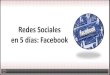 Webinar Redes Sociales en 5 días: Facebook