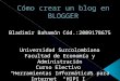 Cómo crear un blog en blogger (expo bladimir)