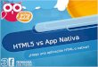 HTML5 vs Aplicaciones nativas para móviles