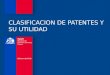 Clasificación de patentes y su utilidad. INAPI