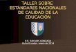 Gonzaga Estándares de calidad educativa 20140130