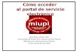 Cómo acceder al portal de servicio electrónico miupi