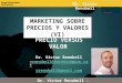 CURSO DE MARKETING DE PRECIOS - TEMA 6 - RENOBELL - PRECIOS VERSUS VALOR