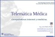Telematica Medica Sesion 1