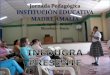 Jornada Pedagógica INSTITUCION MADRE AMALIA