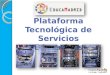 Servicios Plataforma Tecnológica Educamadrid