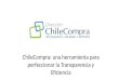 ChileCompra: Una herramienta para perfeccionar la transparencia y eficiencia