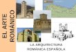 Arte  Románico IV - Arquitectura española