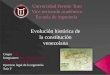 Evolucion historica de la constitucion venezolana grupo rosa