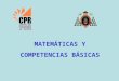 Matemáticas y competencias básicas1
